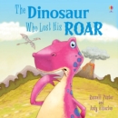 Dinosaur Who Lost His Roar - Book