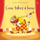 Cow Takes a Bow - Book