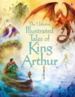 Illustrated Tales of King Arthur - Book