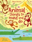 Animal Things to Make and Do - Book