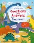 Lift-the-flap Questions and Answers about Dinosaurs - Book