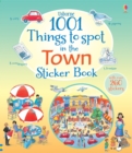 1001 Things to Spot in the Town Sticker Book - Book