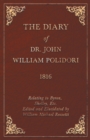 Diary, 1816, Relating To Byron, Shelley, Etc. Edited And Elucidated By William Michael Rossetti - Book