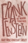 Frankenstein, Or, The Modern Prometheus - Book