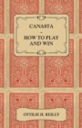 Canasta - How To Play And Win - Book