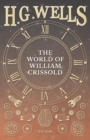 The World of William Crissold - Book