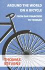 Around The World On A Bicycle, From San Francisco To Teheran - Book