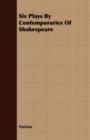 Six Plays By Contemporaries Of Shakespeare - Book
