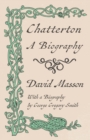 Chatterton : A Biography - Book