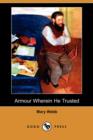 Armour Wherein He Trusted (Dodo Press) - Book