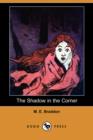 The Shadow in the Corner (Dodo Press) - Book