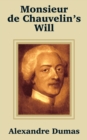 Monsieur de Chauvelin's Will - Book