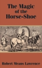 The Magic of the Horse-Shoe - Book