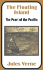 The Floating Island : The Pearl of the Pacific - Book