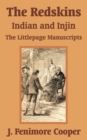 The Redskins : Indian and Injin - The Littlepage Manuscripts - Book