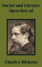 Social and Literary Speeches of Charles Dickens - Book