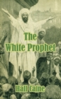 The White Prophet - Book