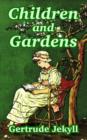 Children and Gardens - Book