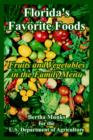 Florida's Favorite Foods : Fruits and Vegetables in the Family Menu - Book