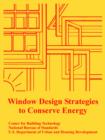 Window Design Strategies to Conserve Energy - Book