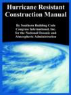 Hurricane Resistant Construction Manual - Book