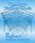 The Open Timber Roofs of the Middle Ages - Book