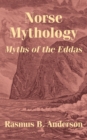 Norse Mythology : Myths of the Eddas - Book