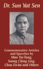 Dr. Sun Yat Sen : Commemorative Articles and Speeches - Book