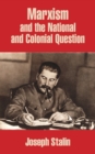 Marxism and the National and Colonial Question - Book