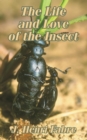 The Life and Love of the Insect - Book