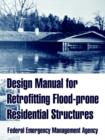 Design Manual for Retrofitting Flood-prone Residential Structures - Book