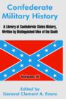 Confederate Military History : A Library of Confederate States History, Written by Distinguished Men of the South (Volume II) - Book