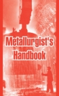 Metallurgist's Handbook - Book