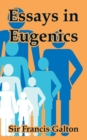 Essays in Eugenics - Book