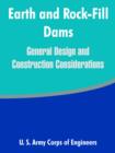 Earth and Rock-Fill Dams : General Design and Construction Considerations - Book