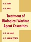 Treatment of Biological Warfare Agent Casualties - Book