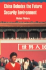 China Debates the Future Security Environment - Book