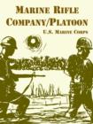 Marine Rifle Company/Platoon - Book