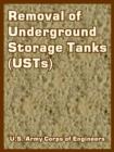 Removal of Underground Storage Tanks (USTs) - Book
