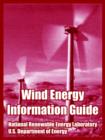 Wind Energy Information Guide - Book