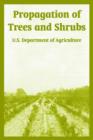 Propagation of Trees and Shrubs - Book