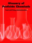 Glossary of Pesticide Chemicals - Book
