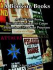 A Book on Books : A Guide for the United States Marine Corps Professional Reading Program - Book