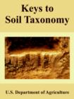 Keys to Soil Taxonomy - Book
