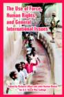 The Use of Force, Human Rights, and General International Issues - Book