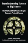 From Engineering Science to Big Science : The NACA and NASA Collier Trophy Research Project Winners - Book