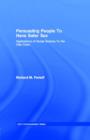 Persuading People To Have Safer Sex : Applications of Social Science To the Aids Crisis - eBook