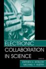 Electronic Collaboration in Science - eBook