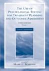 The Use of Psychological Testing for Treatment Planning and Outcomes Assessment : Volume 1: General Considerations - eBook