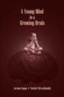 A Young Mind in a Growing Brain - eBook